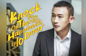 Knock on the Happiness Door: EP 10