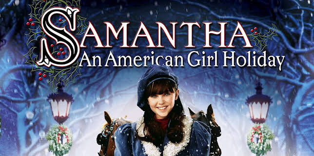 Samantha: American Girl Holiday (2004)