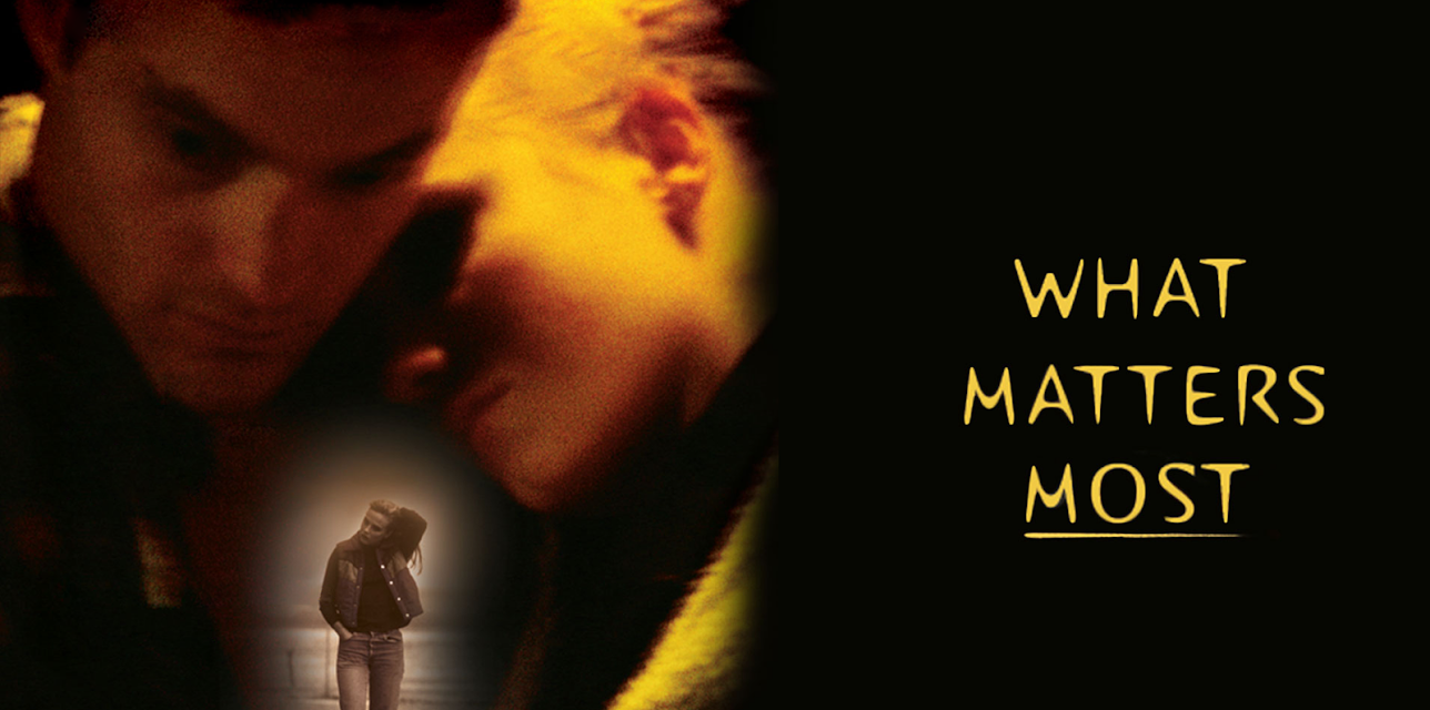 What matters most (2001)
