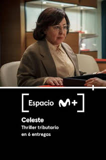 16:08: Espacio M+: Celeste. Thriller tributario en 6 entregas | M. Drama | 9/10 2026