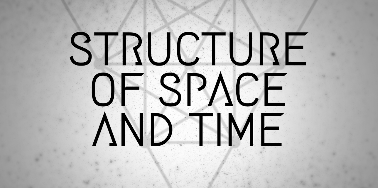 Structure of Space and Time