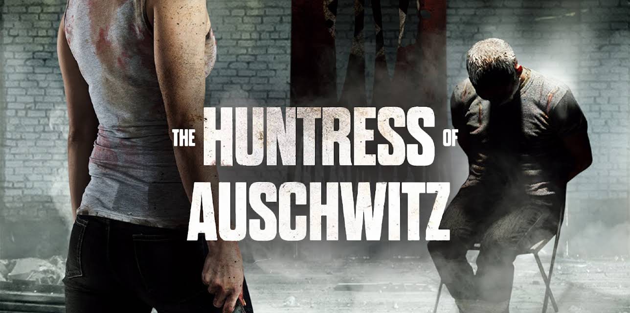 The Huntress of Auschwitz (2022)