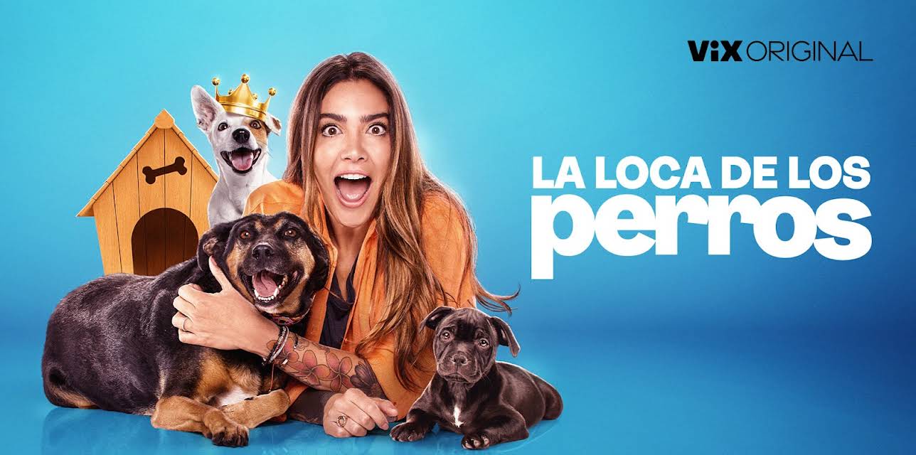 La loca de los perros season-1