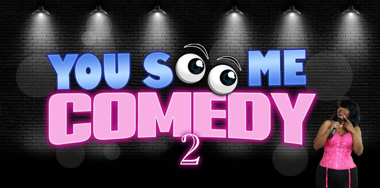 You See Me Comedy 2