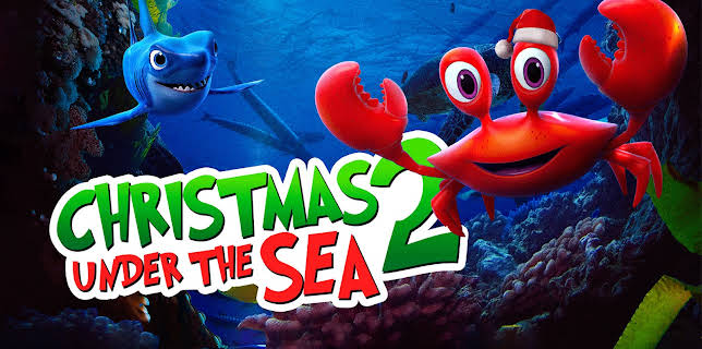 Christmas Under The Sea 2 (2021)