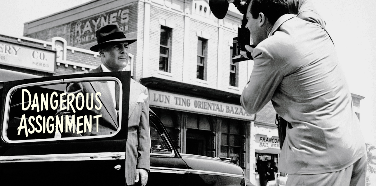 Dangerous Assignment