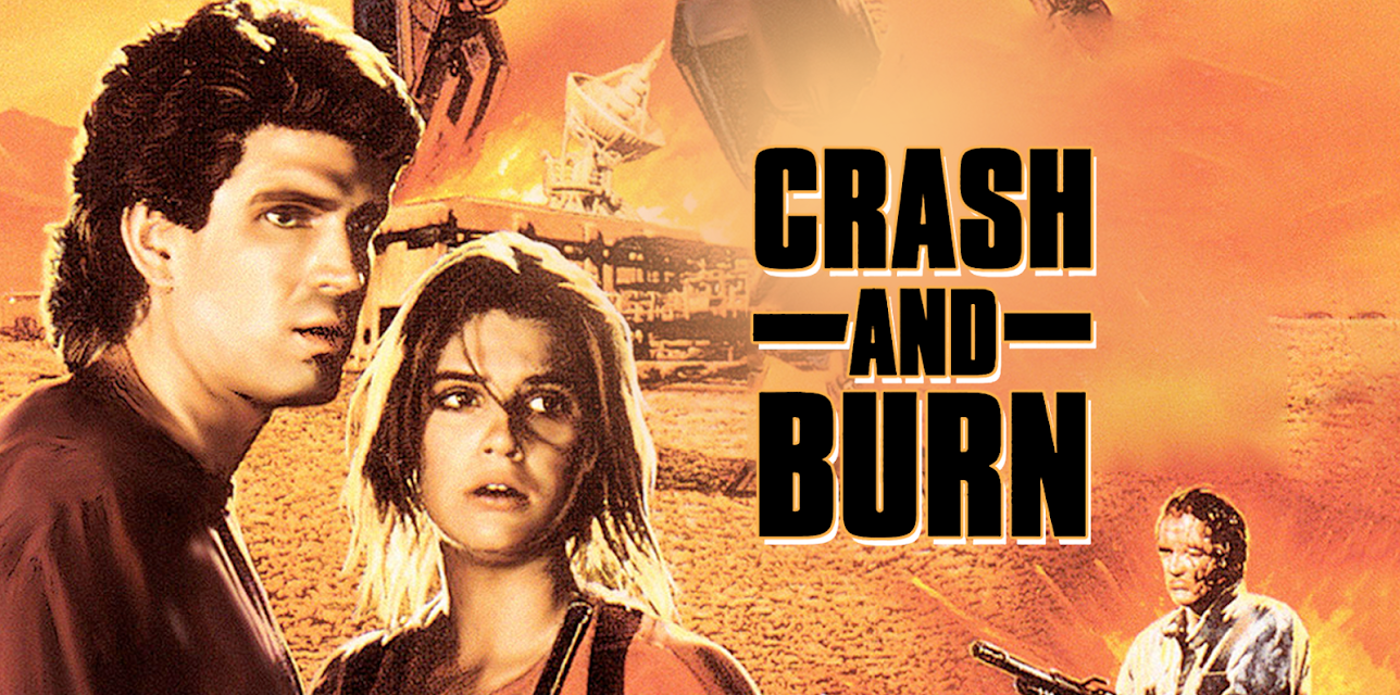Crash and Burn (1990)