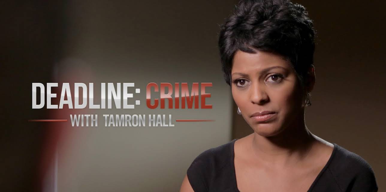 Deadline Crime with Tamron Hall Season 1
