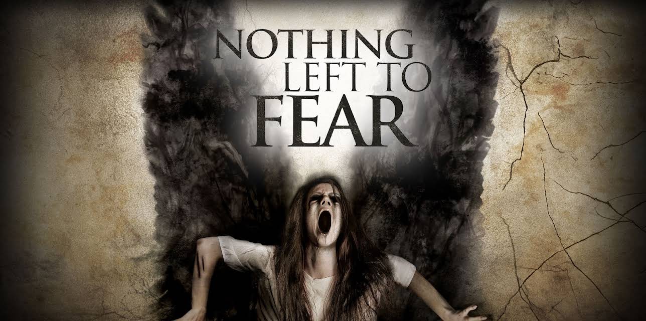 Nothing Left To Fear (2013)