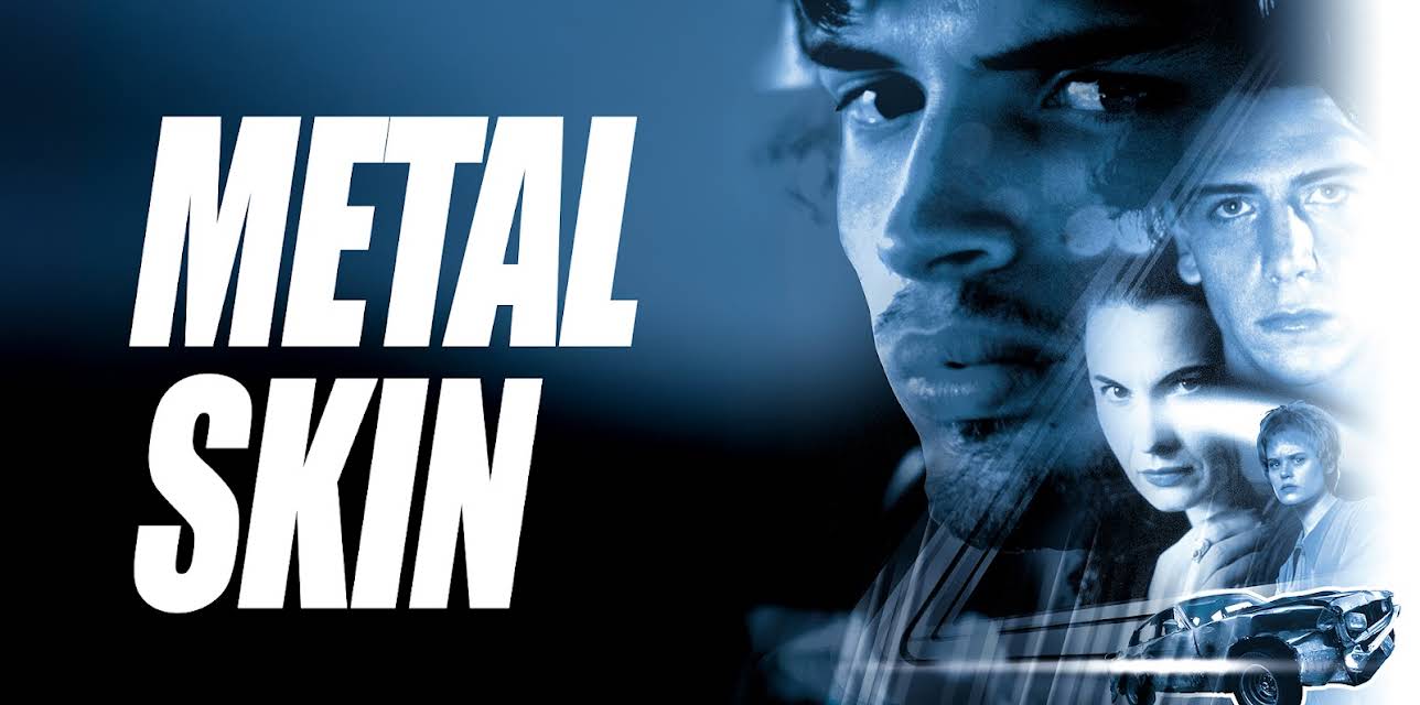 Metal Skin (1993)