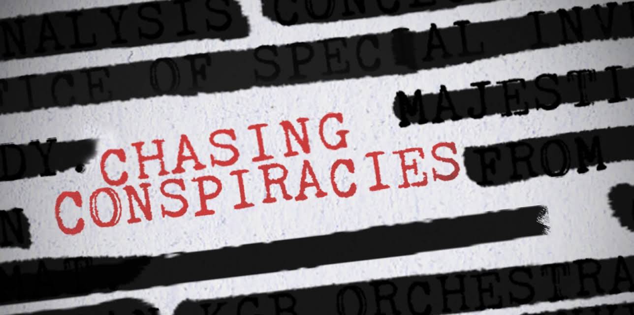 Chasing Conspiracies Season 1