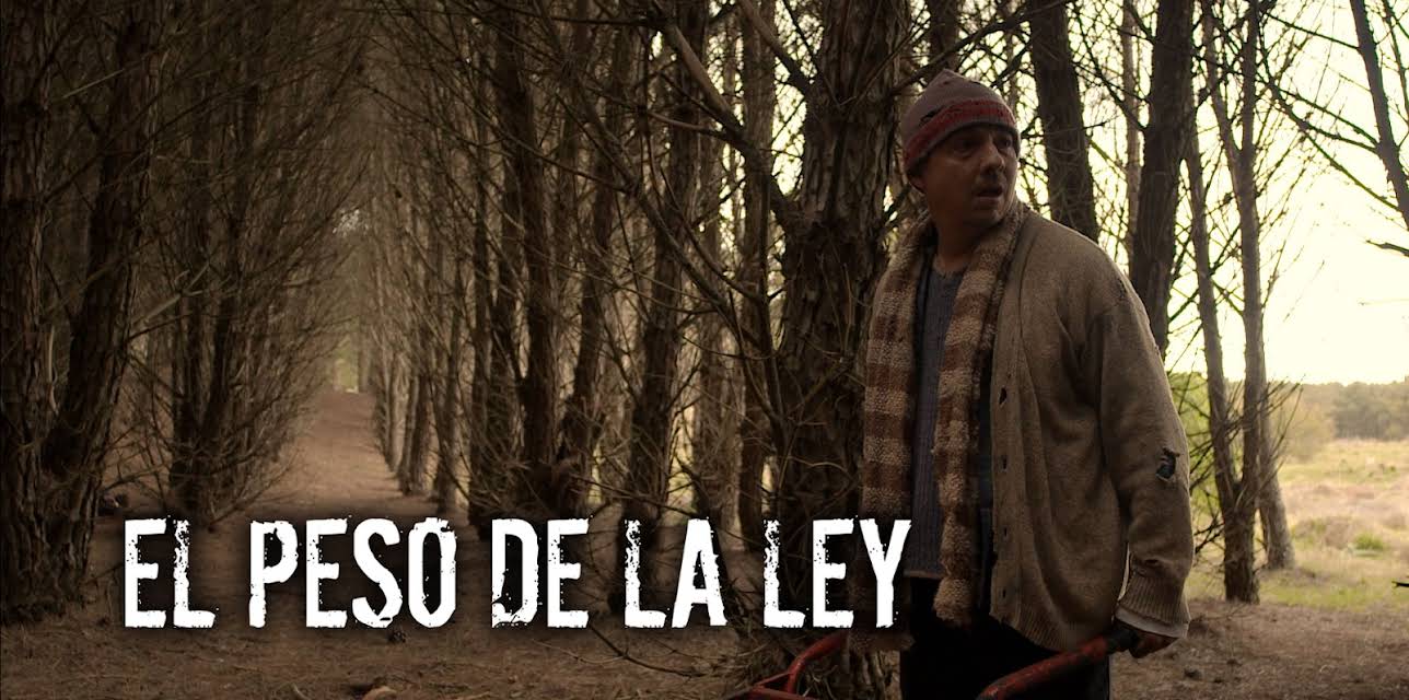 El Peso de La Ley (2017)
