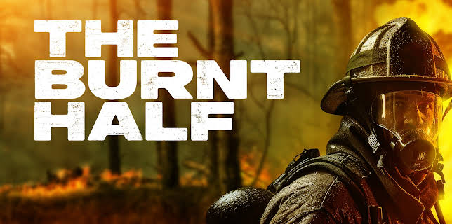 The Burnt Half (2025)