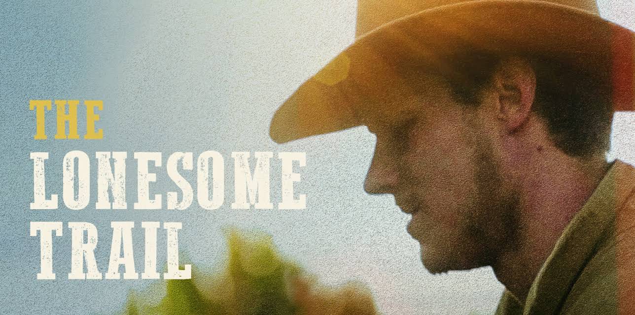 The Lonesome Trail (2019)