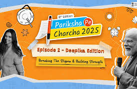 Pariksha Pe Charcha 2025: Unlocking Calm and Confidence with Deepika