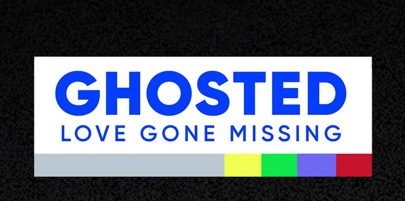 Ghosted: Love Gone Missing Season 1