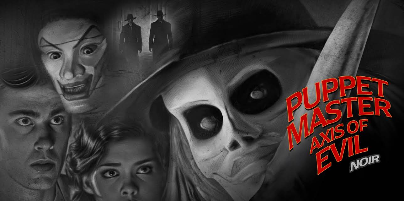 Puppet Master Axis of Evil: Noir (2025)