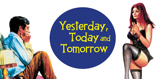 Yesterday, Today and Tomorrow (1964)