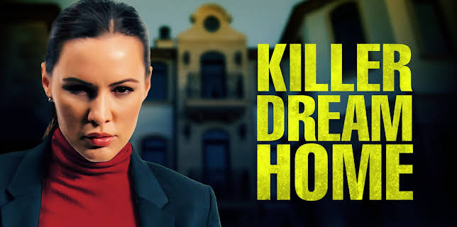 Killer Dream Home (2020)