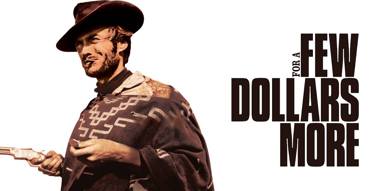 For a Few Dollars More (1967)