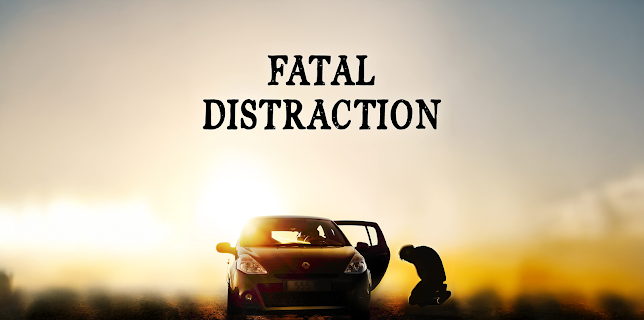 Fatal Distraction (2021)