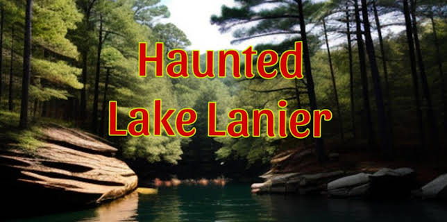 Haunted Lake Lanier (2024)