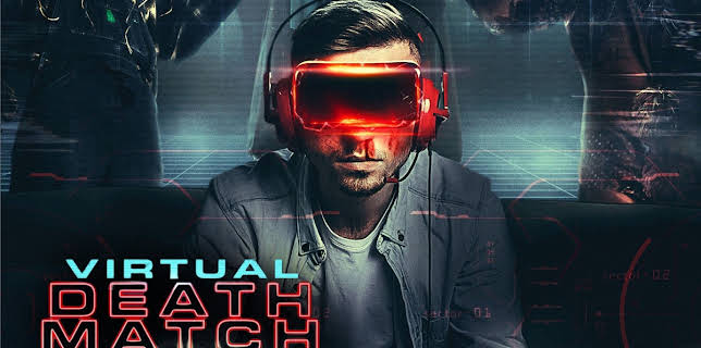 Virtual Death Match (2019)