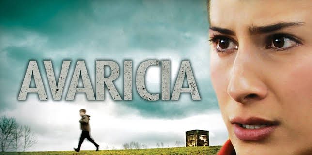 Avaricia (2008)