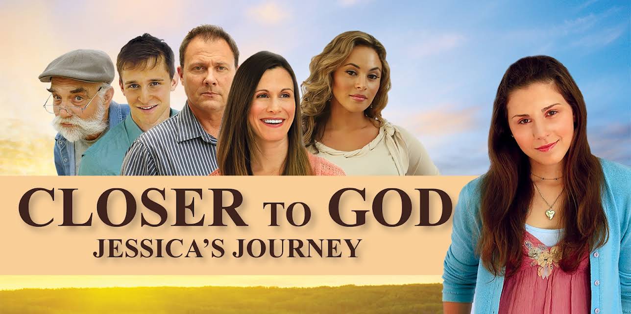 Closer to God: Jessica's Journey (2012)