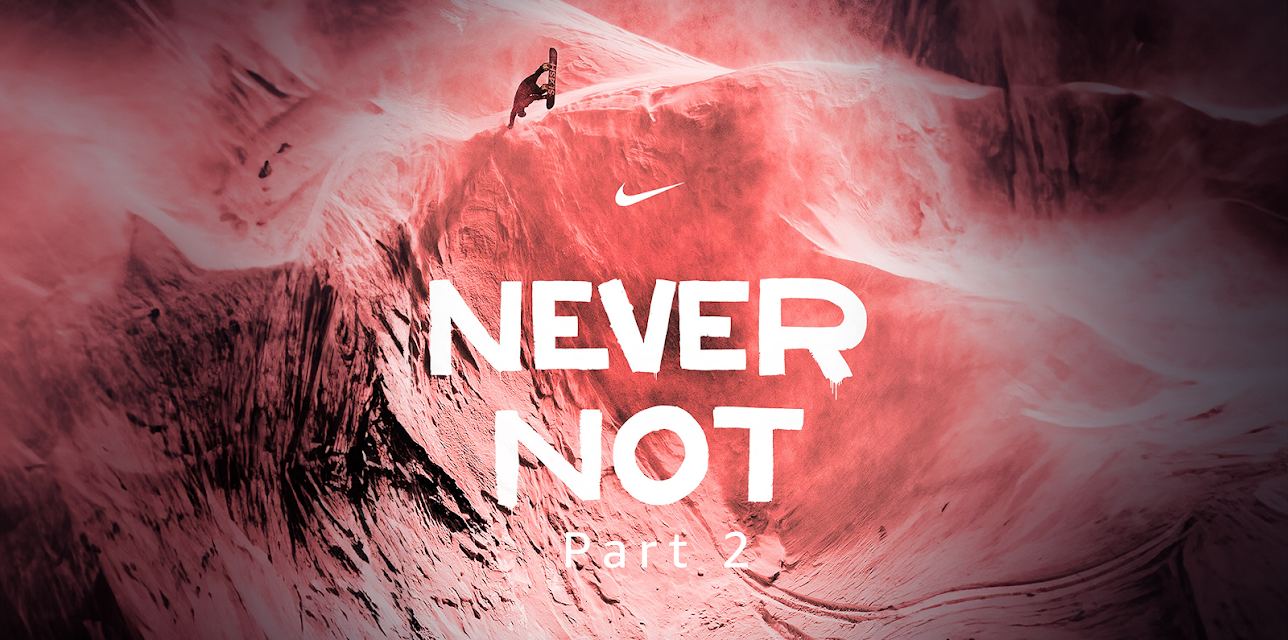 Never Not Part 2 (2013)