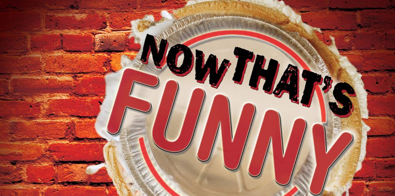 Now That's Funny (2005)