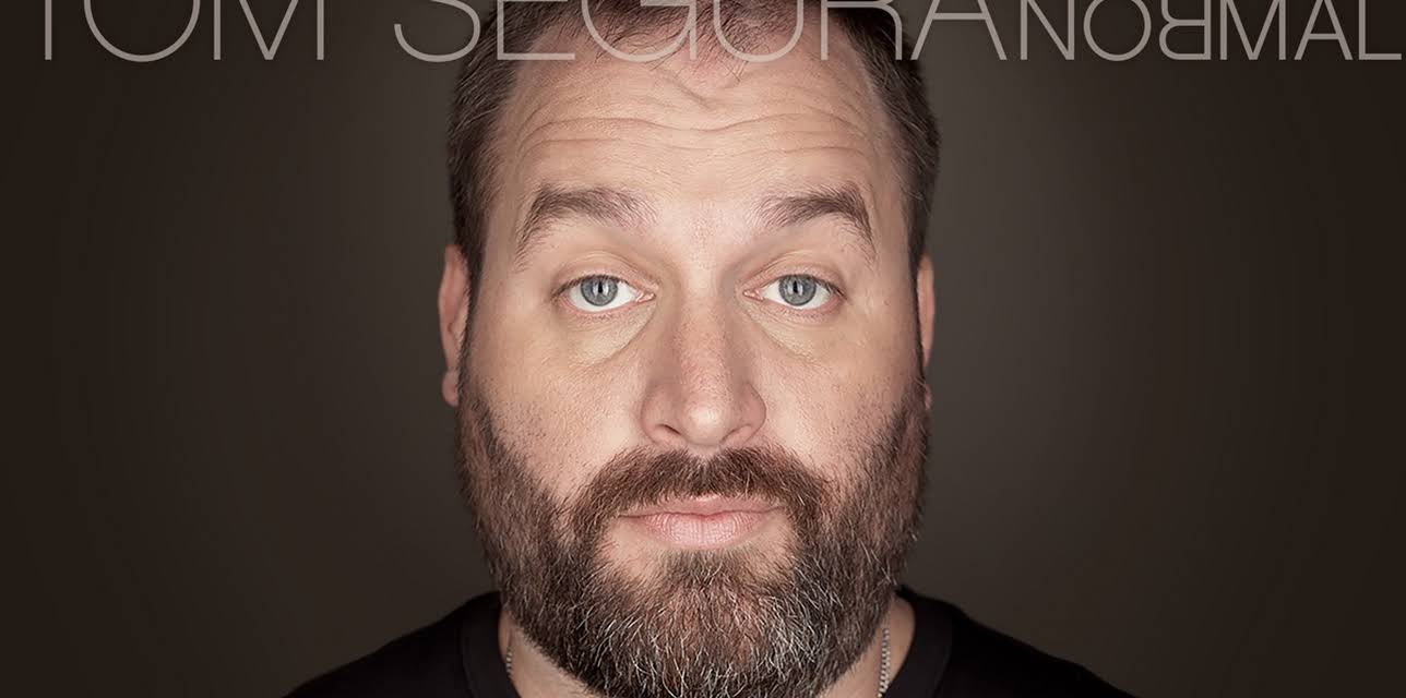 Tom Segura: Completely Normal (2018)