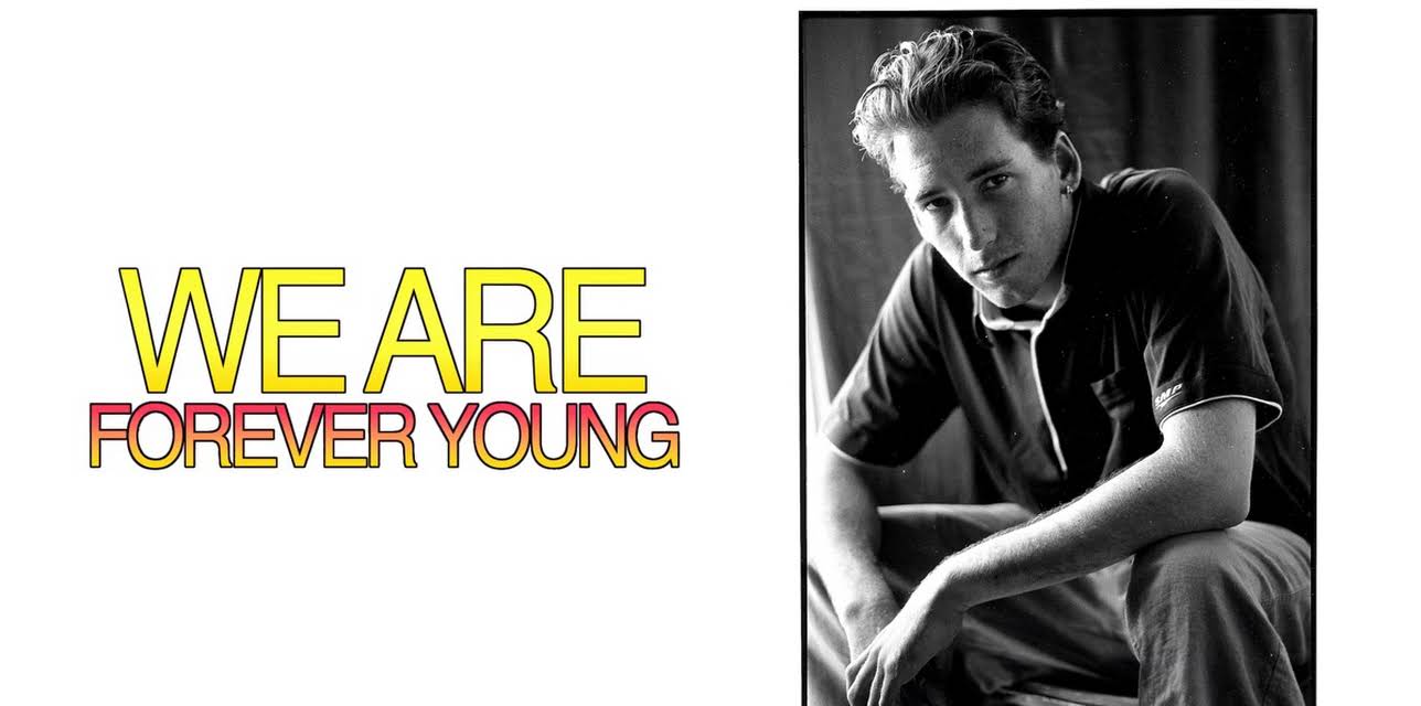 We Are Forever Young (2015)