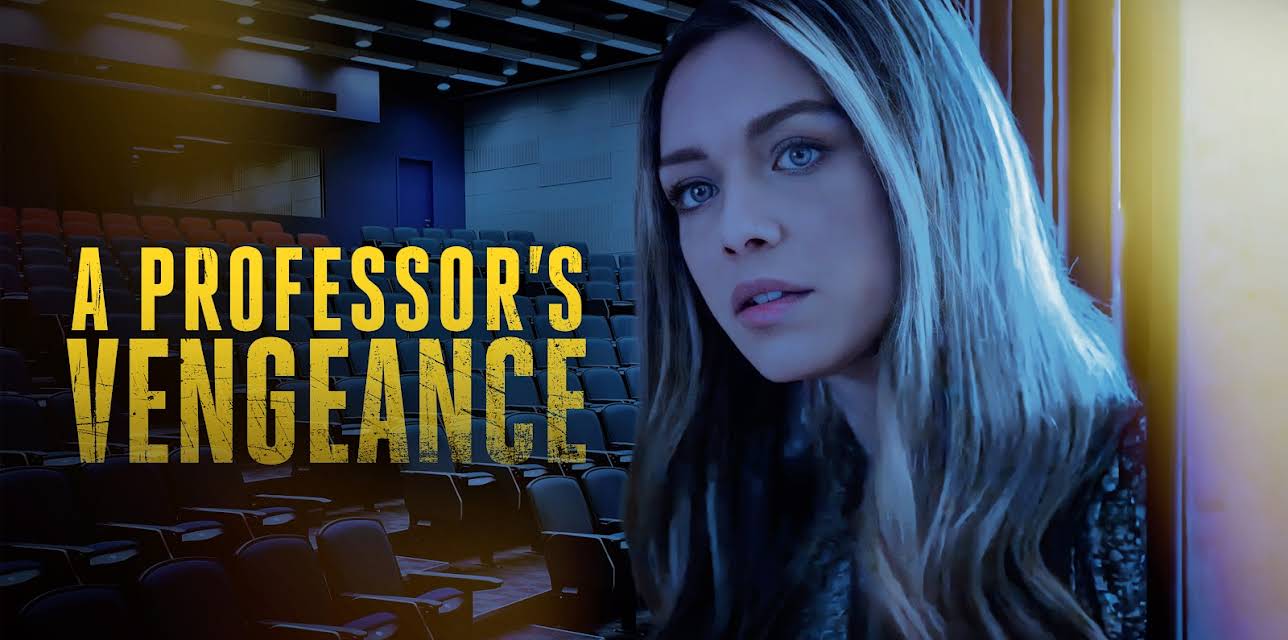 A Professor's Vengeance (2021)