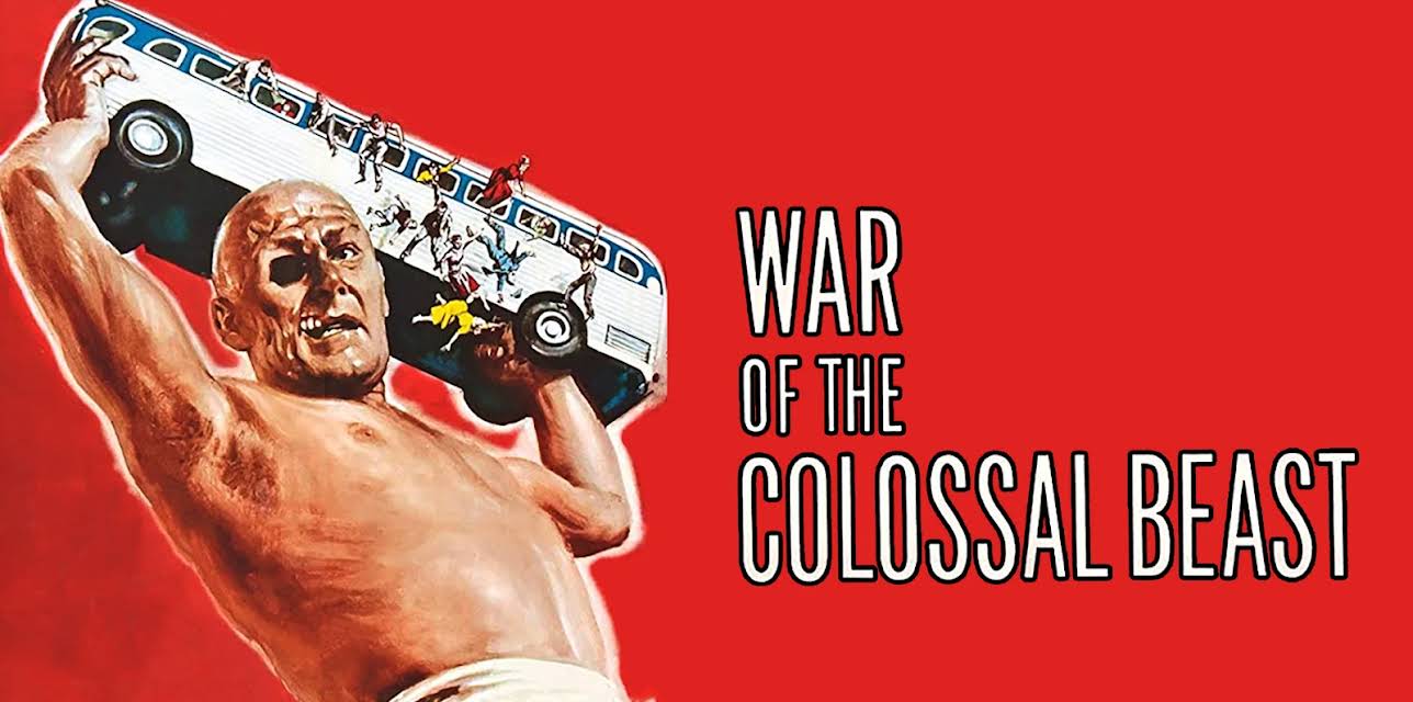 War of the Colossal Beast (1958)