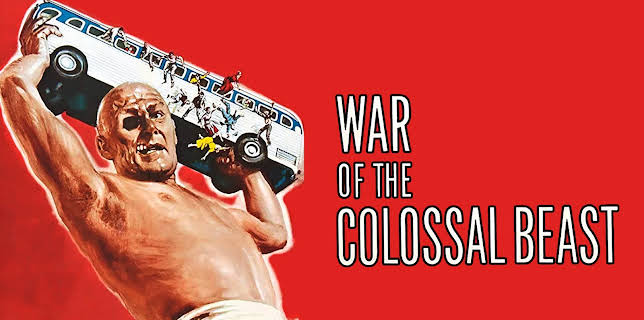War of the Colossal Beast (1958)