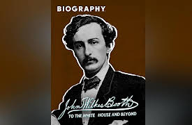 John Wilkes Booth: Assassin In The Spotlight, Season 1: John Wilkes Booth: Assassin In The Spotlight