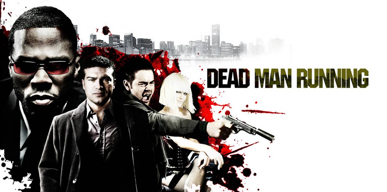 Dead Man Running (2009)