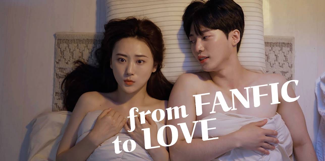 From Fanfic to Love (2022)