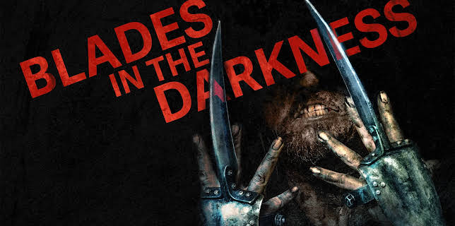 Blades in the Darkness (2025)