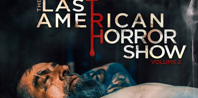 The Last American Horror Show Vol. 2 (2022)