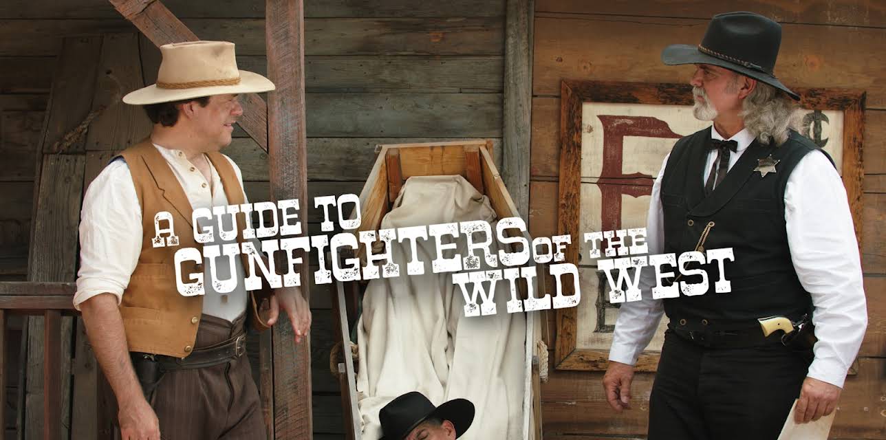 A Guide to Gunfighters of the Wild West (2021)