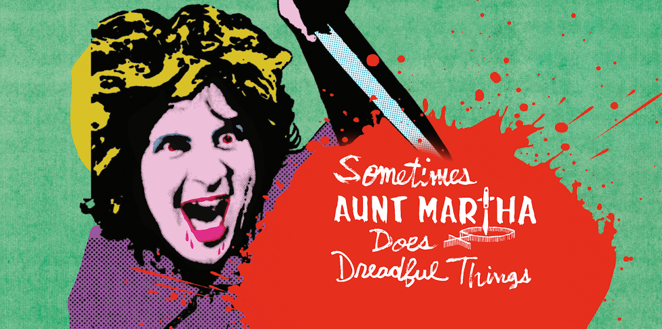 Sometimes Aunt Martha Does Dreadful Things (1971)