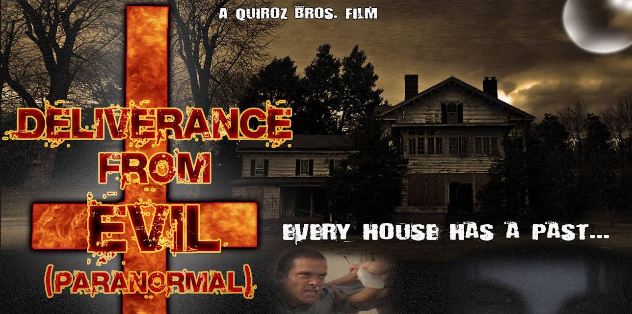 Deliverance From Evil (Paranormal) (2012)
