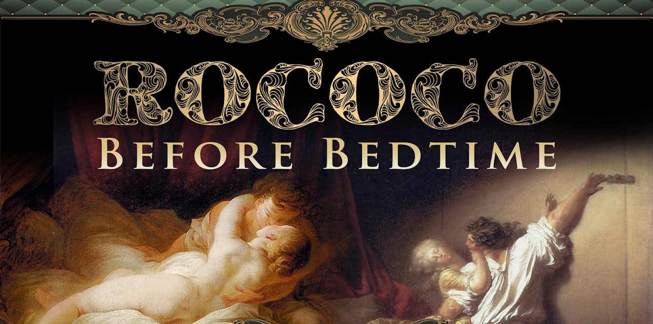 Rococo: Before Bedtime