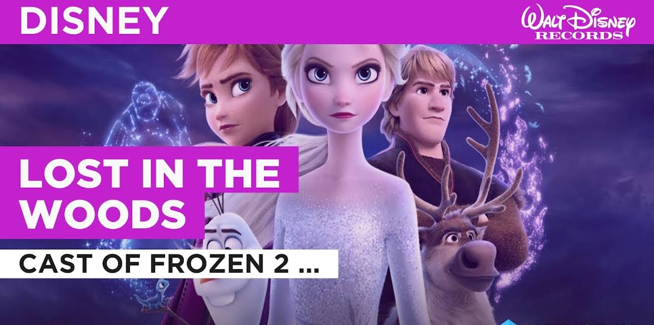 Lost In The Woods in the Style of Cast of Frozen 2 (Disney Original) (2019)