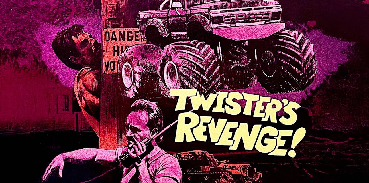 Twister's Revenge (1988)