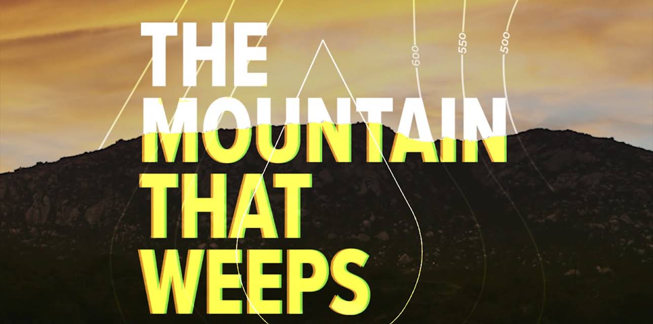 The Mountain That Weeps (2019)