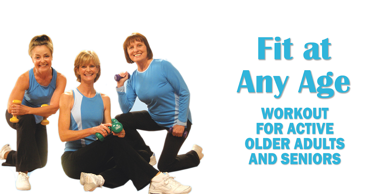 Fit at Any Age: Workout for Active Older Adults & Seniors