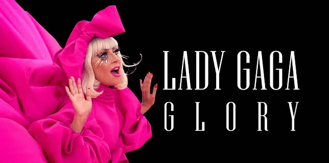 Lady Gaga: Glory (2021)